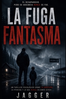 Paperback La Fuga Fantasma (Novelas Cortas) (Spanish Edition) [Spanish] Book