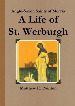 Paperback A Life of St Werburgh Book