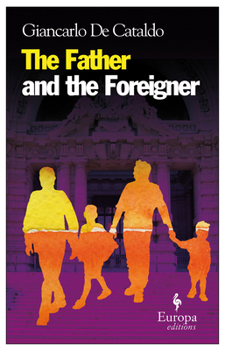 Paperback The Father and the Foreigner Book