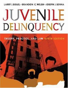 Hardcover Juvenile Delinquency with Infotrac: Theory, Practice, And Law Book