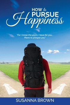 Paperback How to Pursue Happiness Book