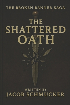 Paperback The Shattered Oath Book
