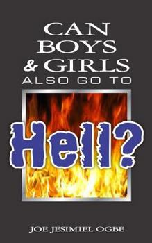 Paperback Can Boys & Girls Also Go To Hell? Book