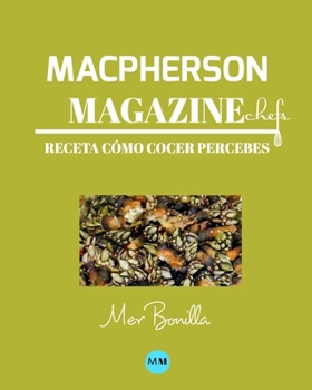 Paperback Macpherson Magazine Chef's - Receta C?mo cocer percebes [Spanish] Book