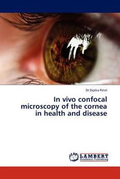 Paperback In Vivo Confocal Microscopy of the Cornea in Health and Disease Book