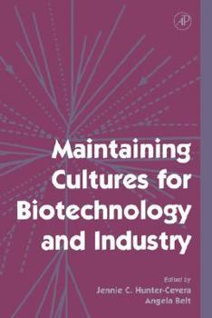 Paperback Maintaining Cultures for Biotechnology and Industry Book