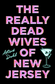 Paperback The Really Dead Wives of New Jersey Book