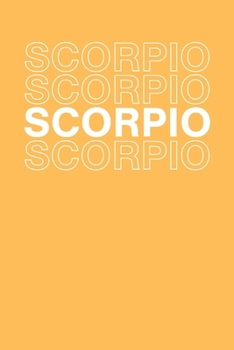 Paperback Scorpio: Astrology Natal Chart, Star Birth, Moon Sign; Interpretation of Zodiac House Signs Book