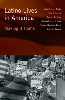 Paperback Latino Lives in America: Making It Home Book