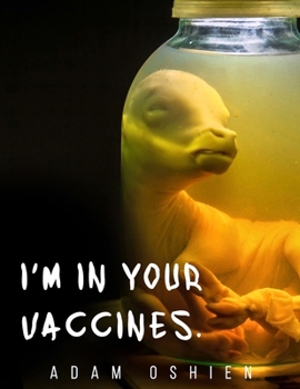 Paperback I'm In Your Vaccines V2 Book