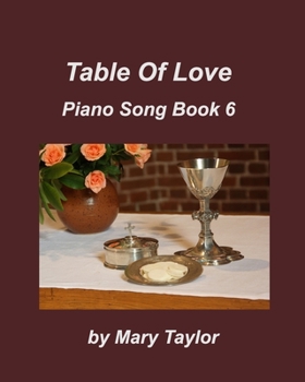 Paperback Table of Love Book 6: Praise Worship Communion Church Book