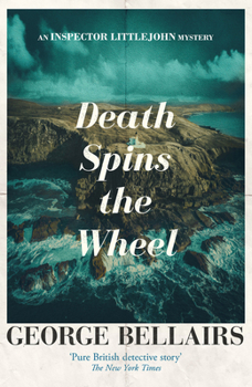 Death Spins the Wheel (42) (The Inspector Littlejohn Mysteries)