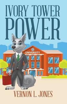 Paperback Ivory Tower Power Book
