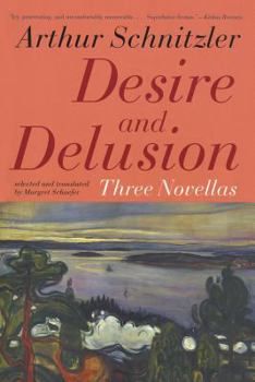 Paperback Desire and Delusion: Three Novellas Book