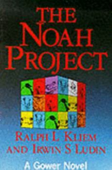 Hardcover The Noah Project: The Secrets of Practical Project Management Book
