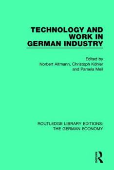 Paperback Technology and Work in German Industry Book