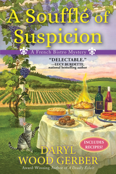 Hardcover A Souffle of Suspicion: A French Bistro Mystery Book