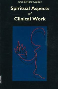 Paperback Spiritual Aspects of Clinical Work Book