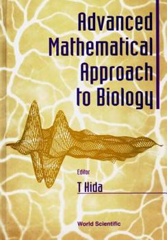 Hardcover Advanced Mathematical Approach to Biology Book