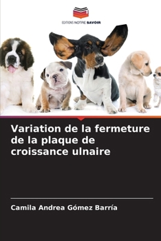 Paperback Variation de la fermeture de la plaque de croissance ulnaire [French] Book