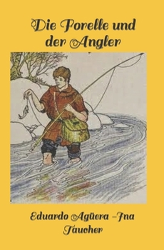 Paperback Die Forelle und der Angler [German] Book