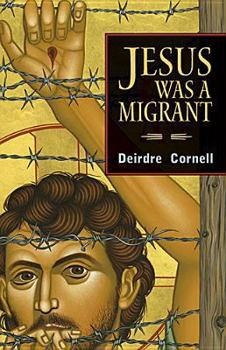 Paperback Jesus Was a Migrant Book