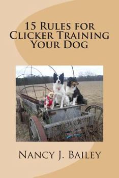 Paperback 15 Rules for Clicker Training Your Dog Book