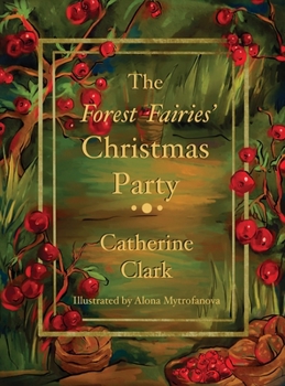 Hardcover The Forest Fairies' Christmas Party Book