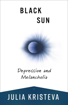 Paperback Black Sun: Depression and Melancholia Book