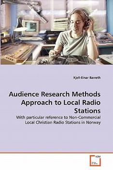 Paperback Audience Research Methods Approach to Local Radio Stations Book