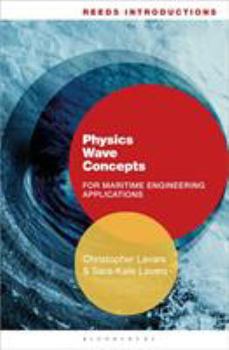 Paperback Reeds Introductions: Physics Wave Concepts for Marine Engineering Applications Book