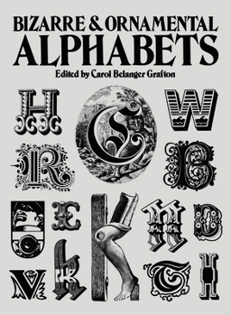 Paperback Bizarre and Ornamental Alphabets Book