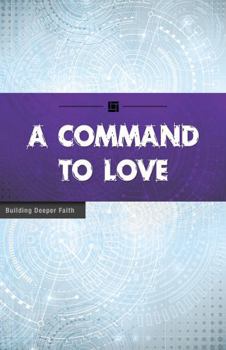 Paperback A Command to Love Book