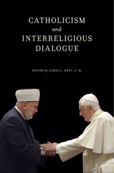 Paperback Catholicism and Interreligious Dialogue Book