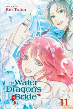 The Water Dragon's Bride, Vol. 11 - Book #11 of the Water Dragon's Bride