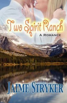 Paperback Two Spirit Ranch: A Romance Book
