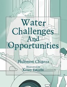 Paperback Water Challenges And Opportunities Book