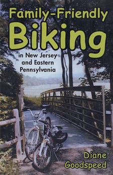 Paperback Family-Friendly Biking: In New Jersey and Eastern Pennsylvania Book