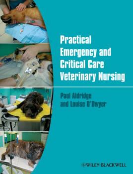 Paperback Practical Emergency and Critical Care Veterinary Nursing Book