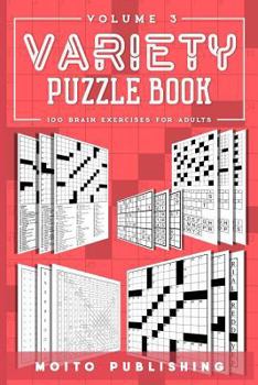 Paperback Variety Puzzle Book: 100 Brain Exercises for Adults Volume 3 Book