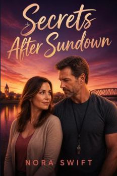 Paperback Secrets After Sundown: A Small-Town Romantic Suspense Mystery (Morrow Bend Secrets) Book