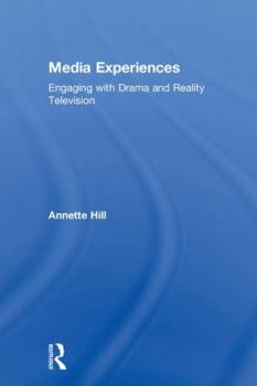 Hardcover Media Experiences: Engaging with Drama and Reality Television Book