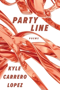 Paperback Party Line: Poems Book