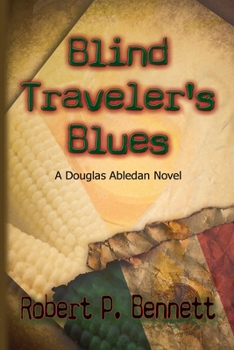 Paperback Blind Traveler's Blues: A Douglas Abledan Novel Book