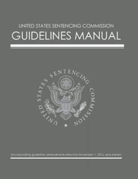 Paperback U.S. Sentencing Commission Guidelines Manual Book