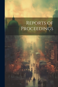 Paperback Reports of Proceedings Book