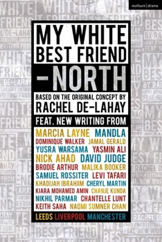 Paperback My White Best Friend: Volume 2: North Book