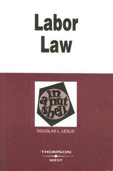 Paperback Labor Law in a Nutshell Book