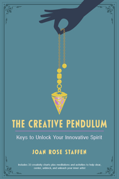 Paperback The Creative Pendulum: Keys to Unlock Your Innovative Spirit Book