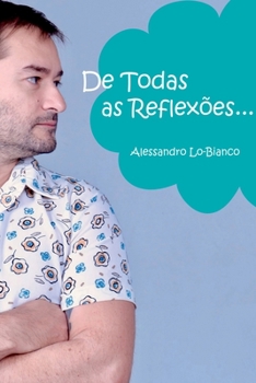 Paperback De Todas As Reflexões [Portuguese] Book